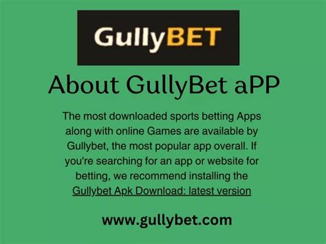 gullybet apk download latest version,gullybet download windows 10